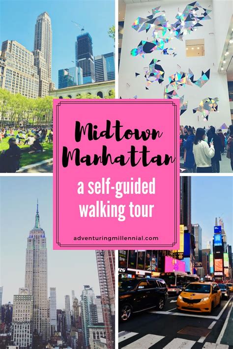 The Midtown Manhattan A Self Guided Walking Tour Is Featured In This