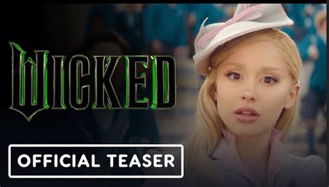 Wicked | Official Teaser Trailer - Ariana Grande, Cynthia Erivo, Jeff Goldblum