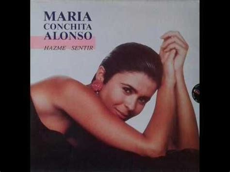 Hazme Sentir Lbum De Mar A Conchita Alonso Letras