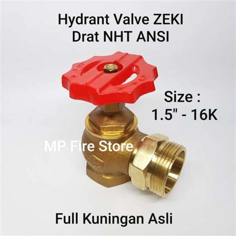 Jual Fire Hydrant Valve Zeki 1 5 16k Nht Ansi Pemadam Premium Full