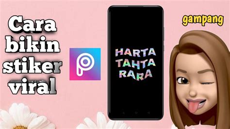 Cara Membuat Sticker Harta Tahta Dan Namamu Yang Viral Tutorial