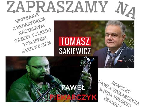 Spotkanie Z Tomaszem Sakiewiczem I Koncert Gitarowy Barda Pa