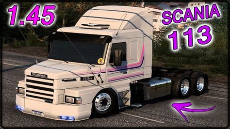 Caminhão Scania 113 Qualificada Mods Ets2 1 45 Dalenha Mods