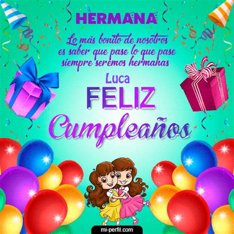 Feliz Cumplea Os Hermana Luca