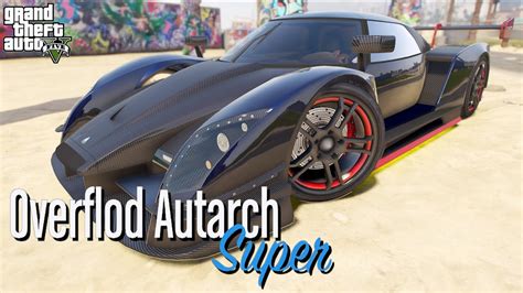 GTA 5 OVERFLOD AUTARCH SUPER CAR CUSTOMIZATION 15 GTA V LOS