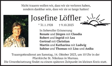 Traueranzeigen von Josefine Löffler trauer merkur de