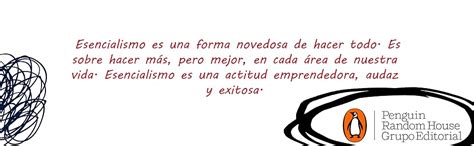Esencialismo Logra El M Ximo De Resultados Con El M Nimo Esfuerzo