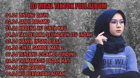 Dj Linting Daun Remix Full Album Terbaru Viral Tiktok Full Bass