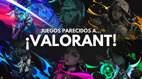 Top Mejores Juegos Parecidos A Valorant Para Android Lo Mejor De La