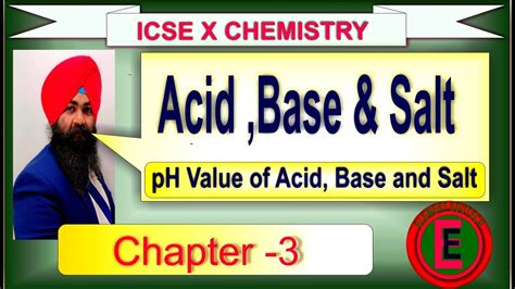 Ph Value Of Acidbase And Salts Icse Class 10 Live Chemistry Chapter