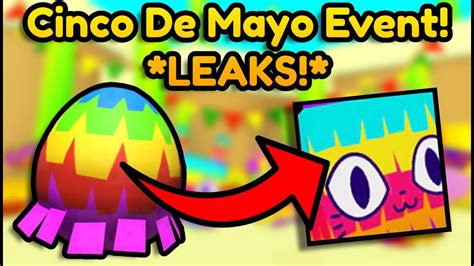 Cinco De Mayo Event Final Leaks Pet Simulator X Youtube