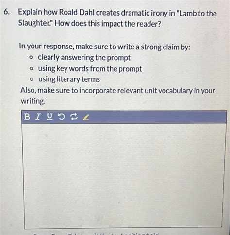 Solved 6 Explain How Roald Dahl Creates Dramatic Irony In Lamb To