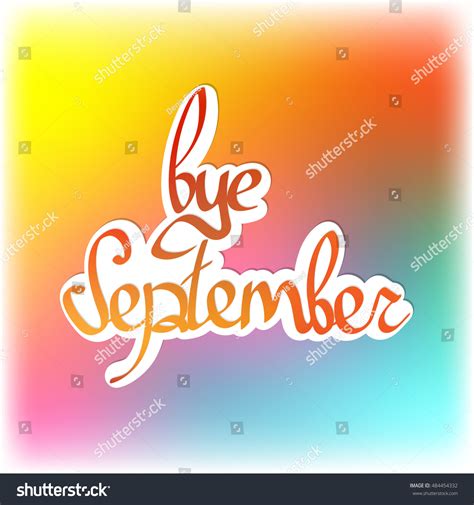 Bye September Calligraphy Phrase Abstract Background Stock Vector ...