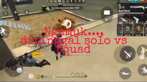 Wadawww Ditinggal Solo Vs Squad Auto Booyah Youtube