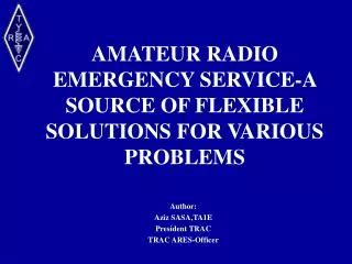 Ppt Introduction To The Amateur Radio Emergency Service Ares