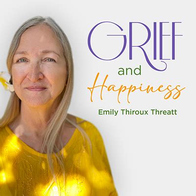 Podcast - The Grief and Happiness Alliance