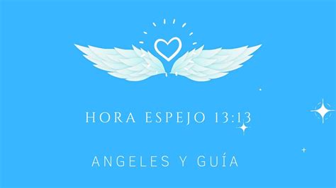 Hora Espejo 1313 ⏰ Significado Angelical Espiritual Numerológico Y