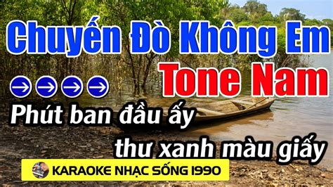 Chuy N Kh Ng Em Karaoke Tone Nam Karaoke Nh C S Ng Beat