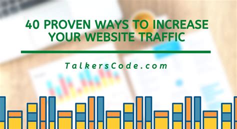 Proven Ways To Increase Your Website Traffic In