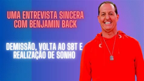 Natelinha Entrevista Benjamin Back Youtube