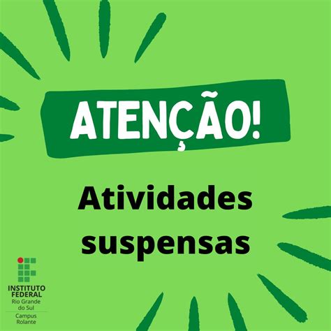 Informe Suspens O Das Atividades Acad Micas No Dia De Setembro