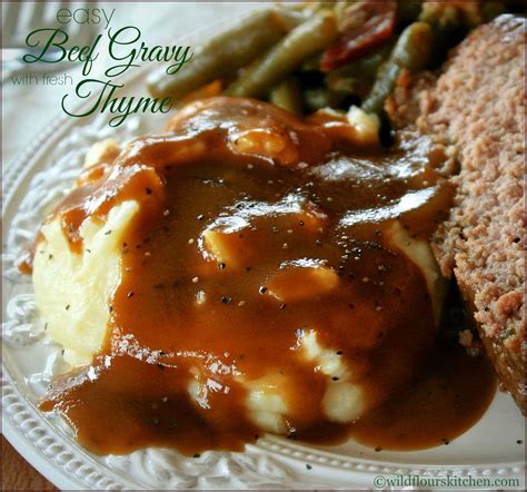 Easy Beef Gravy With Fresh Thyme Wildflours Cottage Kitchen