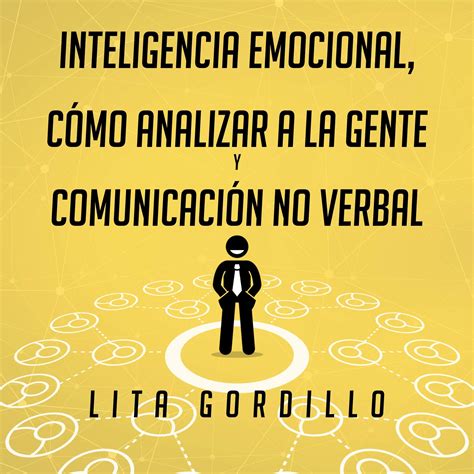 Buy Inteligencia Emocional Cómo Analizar A La Gente Y Comunicación No