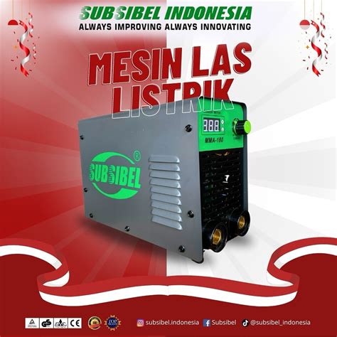 Mesin Las Listrik Mma Merek Subsibel • Mesin Las Listrik Adalah Alat