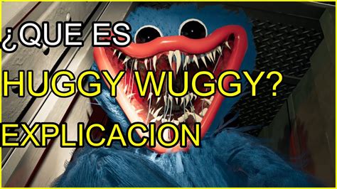 Que Es Huggy Wuggy Youtube