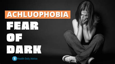 Achluophobia - Recognizing Achluophobia Symptoms