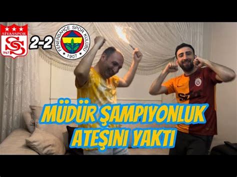 Sivasspor 2 2 Fenerbahçe Maçı Tepki Videosu Fenerbahçe Takıldı Müdür