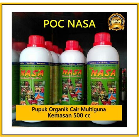 Jual POC NASA Pupuk Perangsang Buah Bunga Daun Akar Kemasan 500 Cc