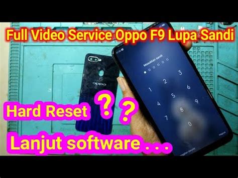 Hard Reset Oppo F Pro Cph Lupa Sandi Pin Pola Gagal Berhasil