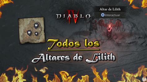 Diablo Todos Los Altares De Lilith Y Recompensas Localizaci N