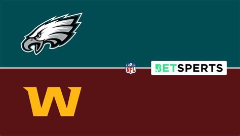 Commanders Vs Eagles Prediction Odds Picks Betting Preview Week