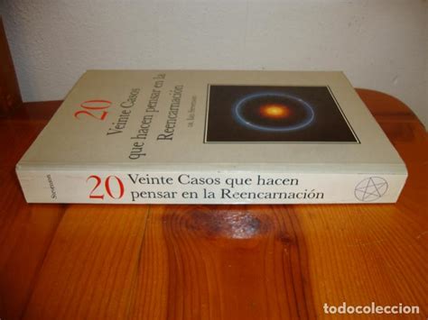 Veinte Casos Que Hacen Pensar En La Reencarnaci Comprar En