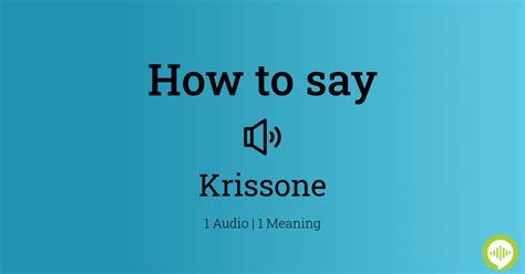 How to pronounce Krissone | HowToPronounce.com