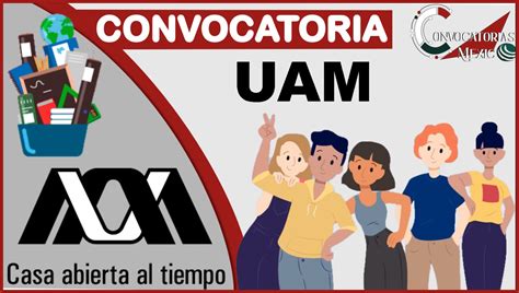 ≫ Convocatoria Uam 2023 2024 ️【 Enero 2025】