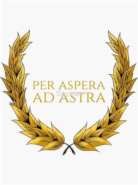 Per Asper Ad Astra Motivational Inspirational Latin Sticker For