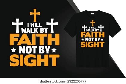 Faith Graphic Tshirts Images: Browse 378 Stock Photos & Vectors Free Download with Trial ...