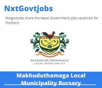 December Makhuduthamaga Local Municipality Bursary Closing Date