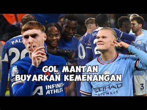 Hujan GOL Chelsea Vs City Berakhir Imbang Tottenham Di Geprek