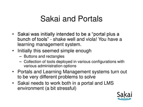 Sakai Overview Charles Severance Chief Architect, Sakai Project - ppt ...