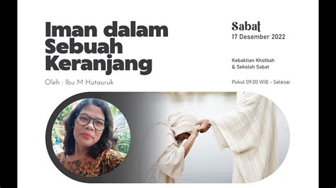 KEBAKTIAN SABAT GMAHK SETIABUDI 17 Desember 2022 YouTube