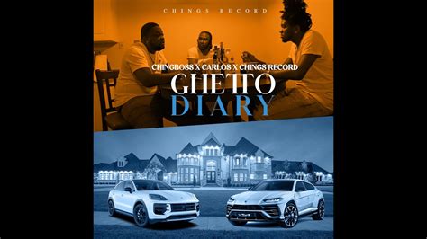 Chingboss Carlos Ghetto Diary YouTube