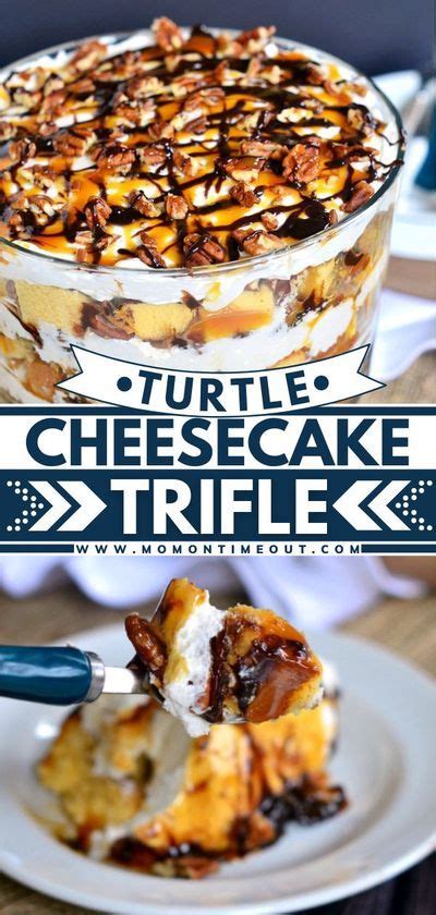 Turtle Cheesecake Trifle Trifle Recipe Cheesecake Trifle Trifle