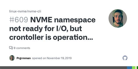 NVME Namespace Not Ready For I O But Crontoller Is Operational And