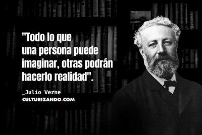 Frases De Julio Verne Culturizando Alimenta Tu Mente