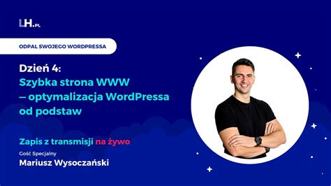 Dzie Szybka Strona Optymalizacja Wordpressa Od Podstaw