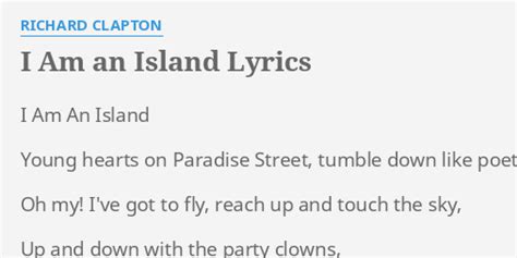 I Am An Island Lyrics By Richard Clapton I Am An Island